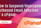 How to Suspend/Unsuspend Outbound Email Function of a cPanel